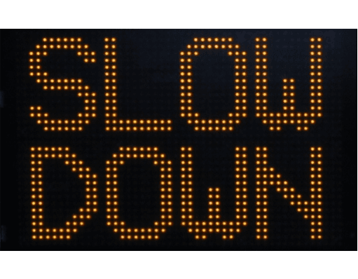 Slow Down